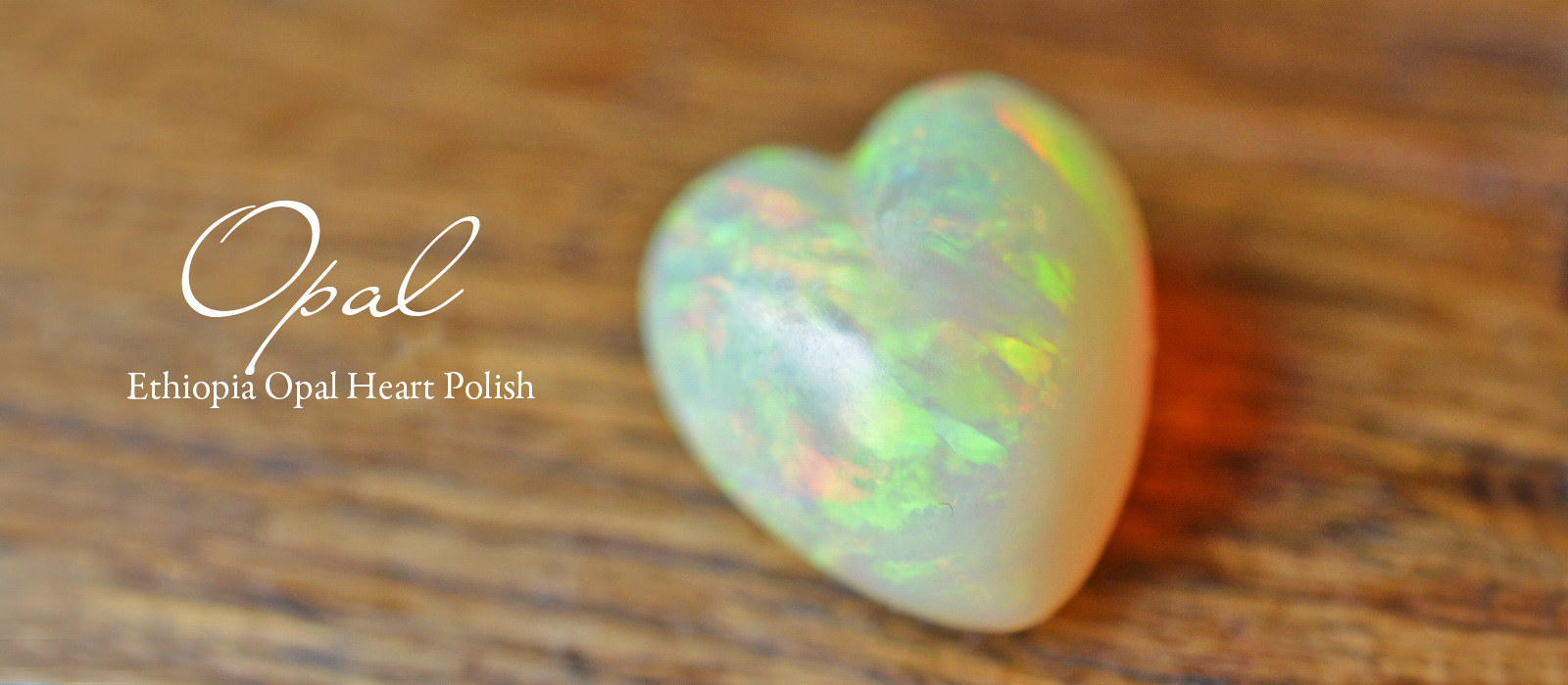エチオピアオパールハートポリッシュ